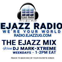 EJAZZ MIXES 3-7-2019 @DJMARKXTREME by DJ Mark- Xtreme