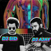 DJ SID &amp;amp; DJ AJAY