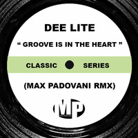 DEE LITE - GROOVE IS IN THE HEART (Max Padovani Rmx) by max padovani