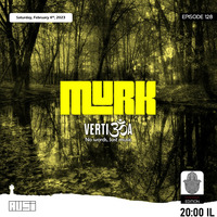 Murk | Vertigoa 128 | 2023-02-04 by Avsi