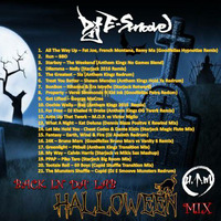 Back In Da' Lab Halloween Mix by DJ E SMOOVE