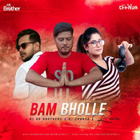 Bam Bholle (Laxmi) Remix DJ AR BROTHERS and DJ Chhaya by MUSIC 100 LIFE