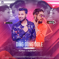 DING DONG DING DOLE _ DJ PUNKS N SUBHAM MAITY REMIX by Dj Punks