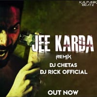 Jee Karda vs Collecta ( Mashup ) DJ Chetas Ft. DJ Rick Official by Rick Beatz