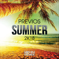 Previos Summer 2K18 - [KevinReyes] by Dj Kevin Reyes