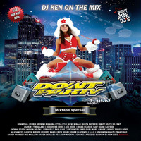 DJ KEN MIXTAPE DOINT PARTY WINTER 2017-2018  by DJ KEN
