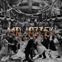 Mr. Jazzek - Everybody (Radio Edit) ELECTRO SWING by JAZZEK