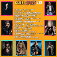 Club Members Only Dj Kush Mix Tape 239 (Moombahton Dance Set) by DJ Kush