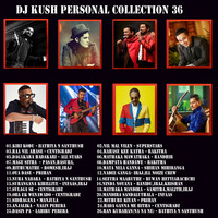 DJ Kush Personal Collection 36 (Old Slow Hits) by DJ Kush