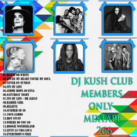 Club Members Only Dj Kush Mix Tape 266 (Retro Club Session 01) by DJ Kush