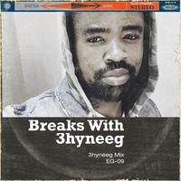 Breaks With 3hyneeg (EG-09) by Gem
