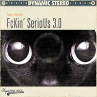 Fckin' SerioUs 3.0 by Gem