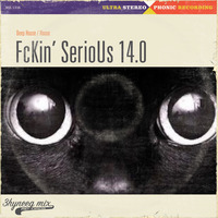 FcKin' SerioUs 14.0 by Gem