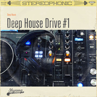 Deep House Drive #1 by Gem