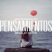 BEAT DE REGGAETON "Pensamientos" Reggaeton Instrumental -USO LIBRE- Prod By Bradley Beats 2018 by Bradley Beats