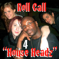 Roll Call 4 Genuine House Headz ❝So FUCK What U Heard❞ (The REALNESS In DEEP EP) 超 Deep Sleeze Underground House Movement ft. TonyⓉⒺⒺ ❗♛ by TonyⓉⒺⒺ