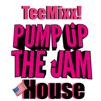 PUMP UP the TeeMixx! House JAM (The Soulfully Deep Underground Tech EP) 超 Deep Sleeze Underground House Movement ft. Tony Tee❗ by TonyⓉⒺⒺ