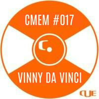 VINNY DA VINCI - CUE MAG EXCLUSIVE MIX #017 by Cue Mag