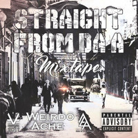 EP The Mixtape Straight From Da A