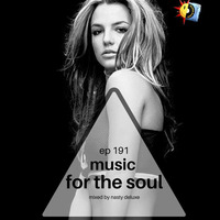Music for the Soul - Ep 191 - 97.0 Superradio Ohrid FM - Mixed by Nasty Deluxe by DJ Nasty Deluxe