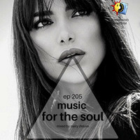 Music for the Soul - Ep 205 - 97.0 Superradio Ohrid FM - Mixed by Nasty Deluxe by DJ Nasty Deluxe