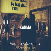 Karma by Angela Giovanna Music