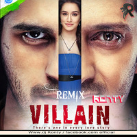 Banjaara - Ek Villain - Remix - Ronty by  Dj Ronty