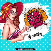 Garry Sandhu - Yeah Baby (Remix) DJ Dackton by DJ Dackton