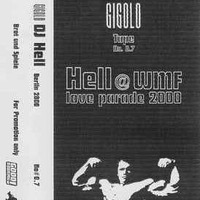 Dj Hell Wmf International Gigolo Night Berlin 09-07-2000 by Dj Hell Sessions by Yako