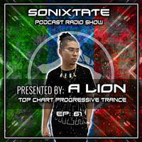 A Lion  - Sonixtate   Episode 61 (September 16 2019) by SonixTate