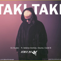 Taki Taki (Moombahton Remix) - DJ JAY X DJ Snake by DJ JAY