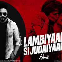  Lambiyaan Si Judaiyaan (Remix) - DJ  JAY by DJ JAY