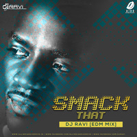 Smack That-EDM Mix - Dj Ravi by Dj Ravi