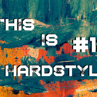 Ener9etic presents This is Hardstyle Episode 12 by  Ener9etic