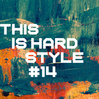 Ener9etic presents This is Hardstyle Episode 14 by  Ener9etic