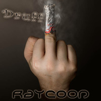 Druff (2014) by RAYCOON