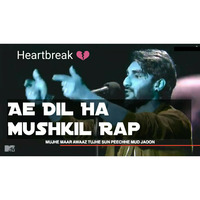 Ft. RCR Rapper__Ae Dil Hai Mushkil Rap MTV Hustle__Heartbreak (DJ HAROON Mastered) by DJ HAROON