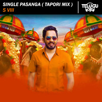 Single Pasanga (Tapori Mix) - S VIII by Sai Naresh | S VIII