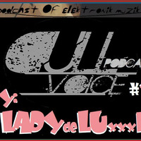 DuLLvoice..pdcst 12.LadydeluxXxe by DuLLvoice..podcast