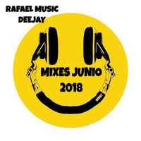 MIXES JUNIO 2018 RMUSIC DJRR by Rafael Caiza