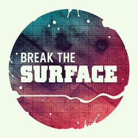 BREAK THE SURFACE Radio Show hosted by Metasound 06-01-2018 by BREAK THE SURFACE