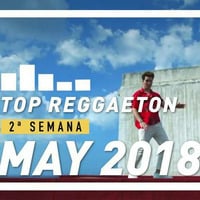 REGGAETON MIX 19 DE MAYO 2018 - BY ELEKTRA DJ  2018 by Elektra Osama