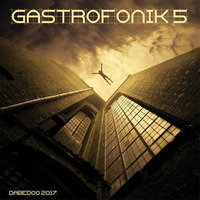 Gastrofonik 5 by DABEDOO - TOMMYBOY
