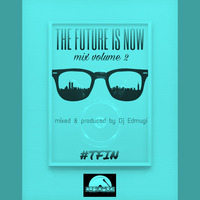 The Future Is Now 2  #TFIN by djedmugi