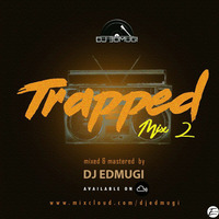 TRAPPED MIX 2 (Gospel Hiphop) by djedmugi