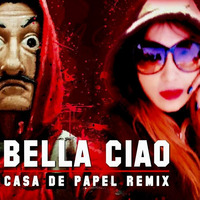 Bell Ciao - Casa De Papel Remix by Dj Varsha by DJ Varsha