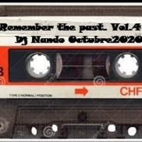 OCTUBRE20(15)-4.REMEMBER THE PAST VOL.4 BY DJ NANDO by DjNandoZgz