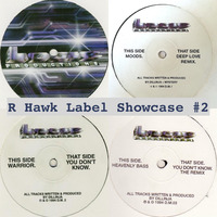   R-Hawk Label Showcase #2 - Logic Productions by DJ R-Hawk