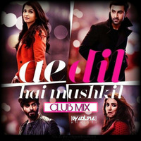 Ae Dil Hai Mushkil - Club Mix - DJ Goldie by Goldie Khristi Official