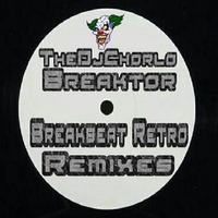 TheDjChorlo Breaktor Sesion - Espacio Breakbeat (RETROREMIX) Vol.1 by Sesiones Breaktor